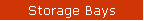 Storage Bays